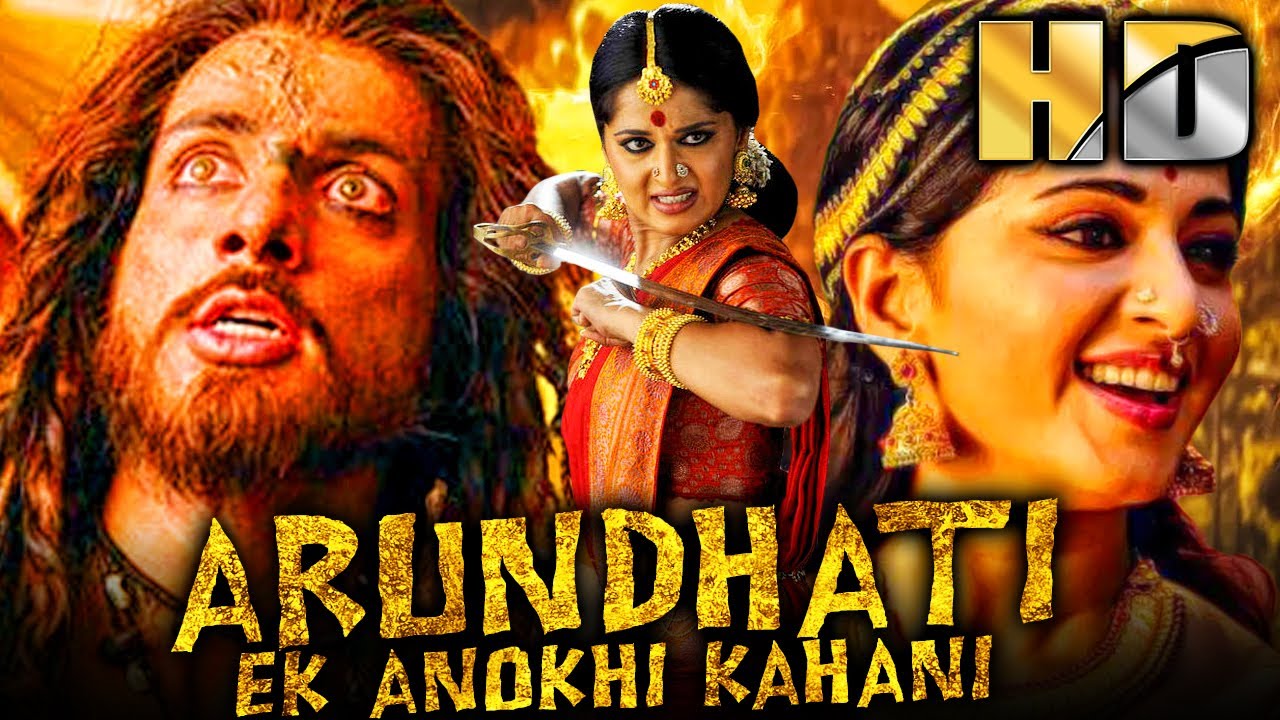 Anushka Shetty Birthday Special Superhit Hindi Dubbed Movie | Arundhati (HD) | Sonu Sood