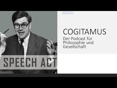Analyse politischer Rede mit der Sprechakttheorie | Teil 1: Theorie | Existenz & Sprache