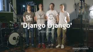 Django Django - '4000 Years' Live