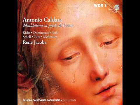 Antonio Caldara : Maddalena ai Piedi di Cristo - Chi drizzar di pianta adulta