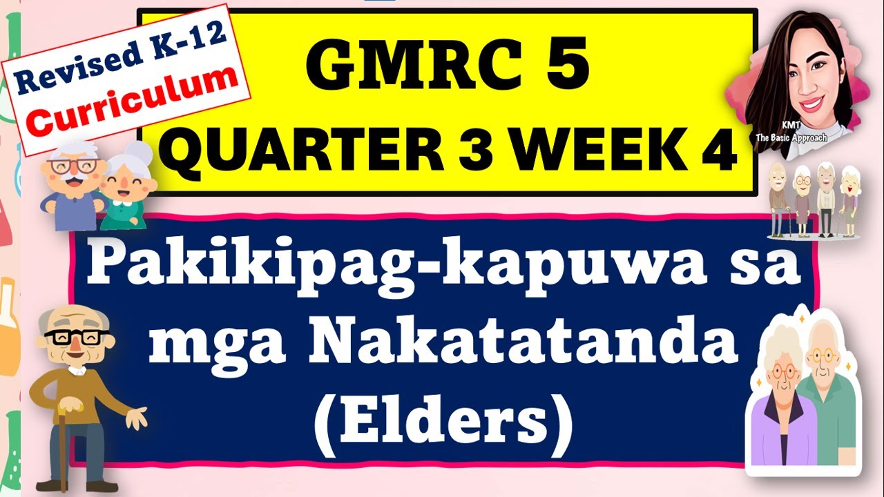 GMRC 5 QUARTER 3 WEEK 4 REVISED K-12 CURRICULUM #gmrc5quarter3week4
