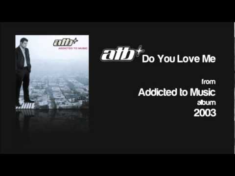 ATB feat. Roberta Carter Harrison - Do You Love Me