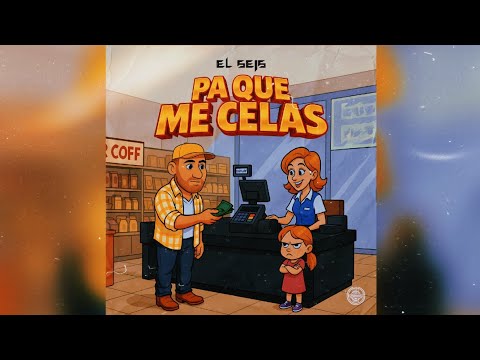 EL SEIS - PA QUE ME CELAS #cumbia