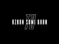Azaan Sami Khan - TU (Official Teaser) ft. Mahira Khan I Hassan Dawar I Meghdeep Bose