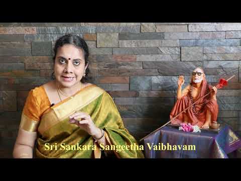 Sri Sankara Sangeetha Vaibhavam : Kalaimamani Smt Gayathri Girish