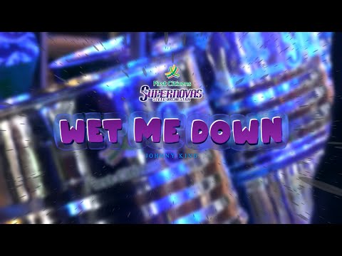 First Citizens Supernovas - Panorama Semi-Final 2024 - Wet Me Down