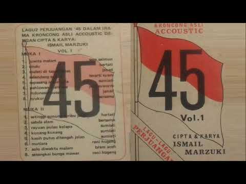 Lagu2 Perjuangan Cipta & Karya Ismail Marzuki 1 (Keroncong Asli Accoustic)*