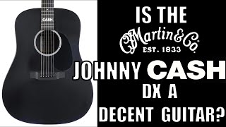 Video thumbnail for Is the Martin Johnny Cash DX a decent guitar? by Todd Beebe Music / Guitar Talk With Todd