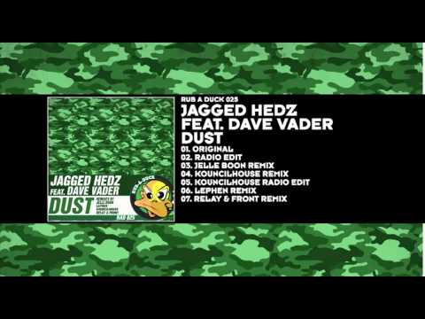 Jagged hedZ featuring Dave Vader - Dust
