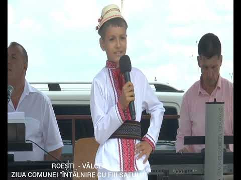 ROEȘTI  - VÂLCEA ZIUA COMUNEI "ÎNTÂLNIRE CU FIII SATULUI"