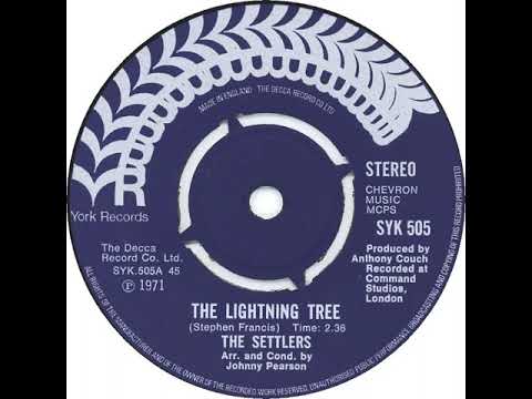 UK New Entry 1971 (181) The Settlers - The Lightning Tree