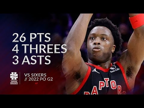 OG Anunoby 26 pts 4 threes 3 asts vs Sixers 2022 PO G2