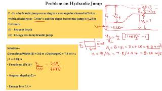 Open Channel Flow 38 - {How to calculate sequent depth and energy loss in hydraulic jump problem]
