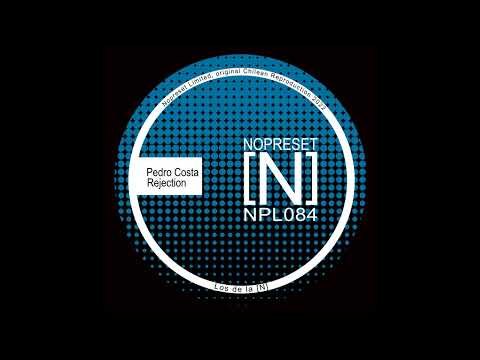 Pedro Costa - Rejection