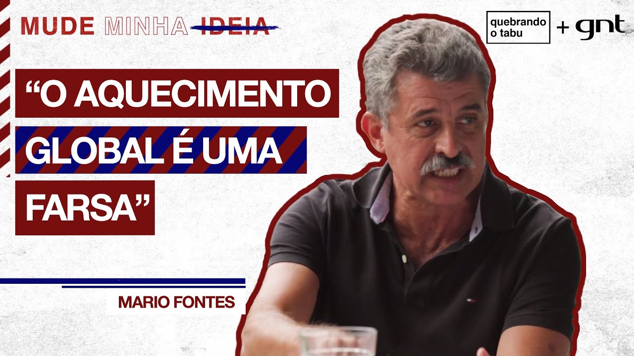 Aquecimento global: qual é a sua opinião? | Mude Minha Ideia | Quebrando o Tabu