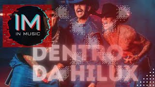 LUAN PEREIRA - DENTRO DA  HILUX - TUTS  TUTS - REMIX