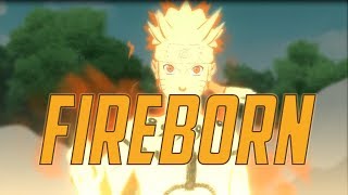 Naruto AMV - Fireborn
