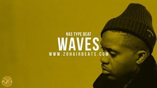[Old School] Nas Type Beat 2017 - Waves | ZohairBeats