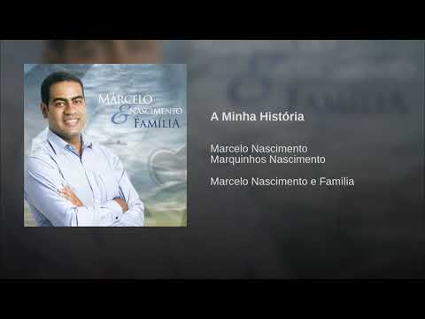 Marcelo Nascimento ft Marquinhos Nascimento - A Minha História [[ CD FAMÍLIA ]]