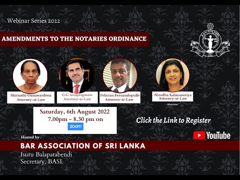 4th BASL Webinar 2022  - Proposed Amendments to the Notaries Ordinance