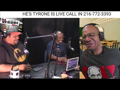 HE'S TYRONE 7-7-2021