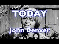Today-John Denver -처음 듣는 순간부터 가슴 저미어 오는 - Comforting/Healing Pop Song [번역/자막]
