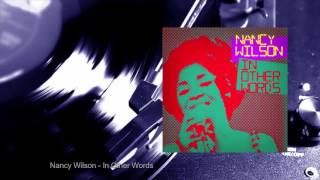 Nancy Wilson - In Other Words (Full Album)