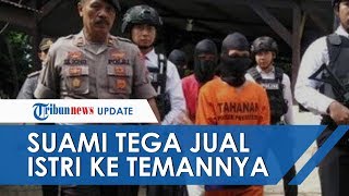 Suami Tega Jual Istri ke Teman-temannya di Pasuruan, Rupanya Bukan Hanya Sekali