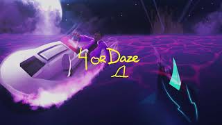 4or Daze Music Video