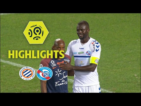 Montpellier Hérault SC - RC Strasbourg Alsace (1-1) - Highlights - (MHSC - RCSA) / 2017-18