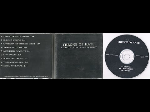 Throne Of Hate - Parasites In The Garden Of Christ