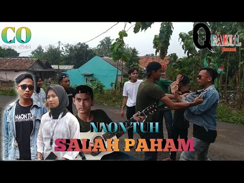 film-pendek-naon-tuh-eps17-salah-paham-feat-qbakul-channel