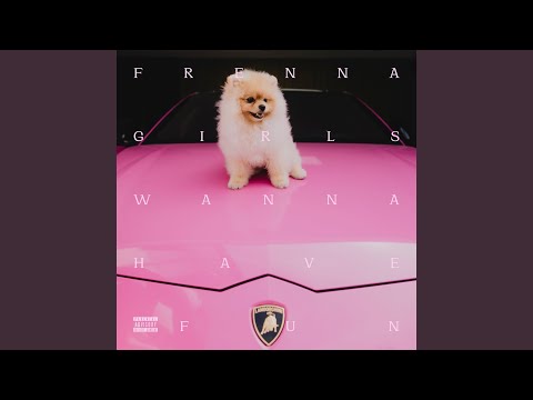 Video thumbnail for GIRLS WANNA HAVE FUN