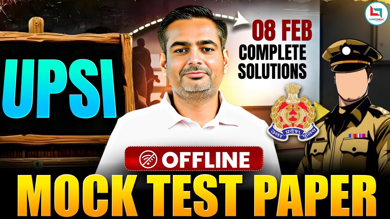 UPSI 2026 Mock Test Paper (8 Feb 2026) | UPSI Offline Mock Test Complete Solutions  #uppolice #upsi