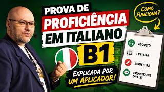 Prova de Proficiência em Língua Italiana B1 Explicada por um Aplicador