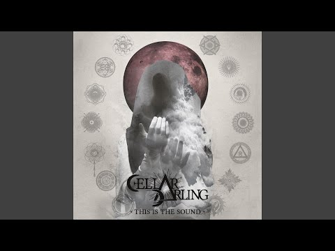 High Above These Crowns - Cellar Darling