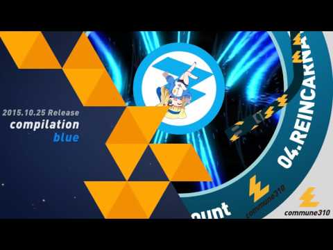 commune310 compilation 'blue'【2015秋M3】 #commune310