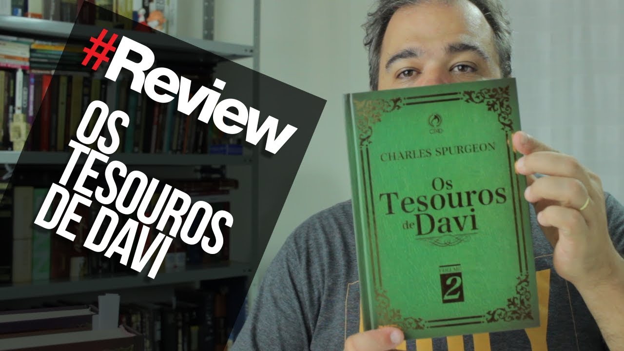 OS TESOUROS DE DAVI - REVIEW