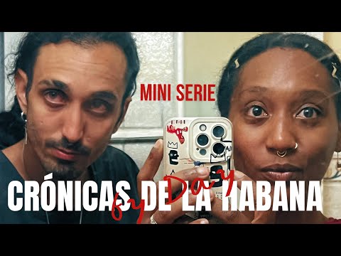 Crónicas de La Habana - RECAP
