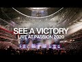 See A Victory | Live From Passion 2020 | Elevation Worship