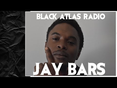 JAY BARS Interview - Black Atlas Radio EP28