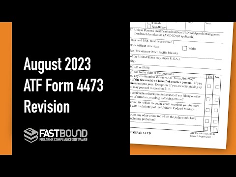 August 2023 Revision of ATF Form 4473