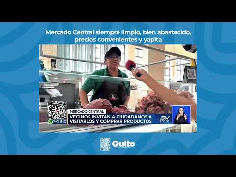 Mercado Central siempre limpio, bien abastecido, precios convenientes y yapita