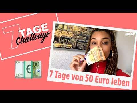 Eine Woche von nur 50 Euro leben – 7 Tage Challenge