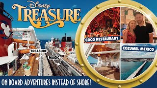Disney TREASURE 🚢 Cozumel Onboard Fun! Senses Spa, AquaMouse, Plaza de Coco & NEW Spaces to Explore!