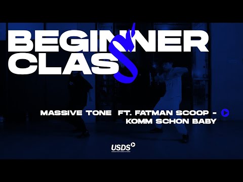 Massive Tone ft Fatman Scoop - Komm Schon Baby | Beginner Class