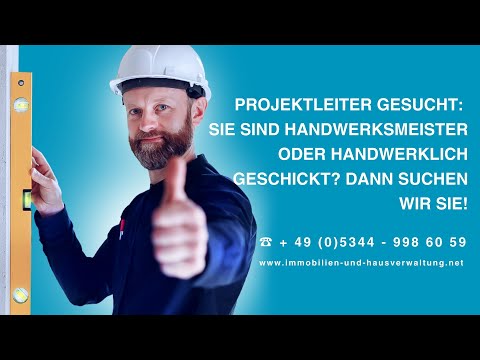 Projektleiter gesucht: Sie sind Handwerksmeister oder handwerklich geschickt? Dann suchen wir Sie!