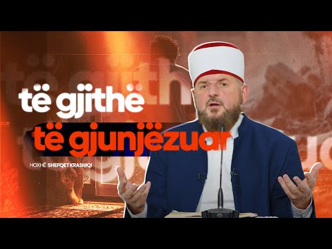Të gjithë të gjunjëzuar në Ditën e Kijametit!