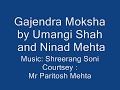 Gajendra Moksha by Umangi Shah/ Ninad Mehta ...