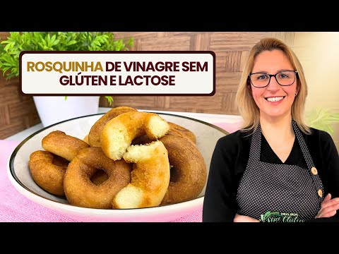 Rosquinha de Vinagre sem Glúten e Lactose: Muito Fofinha | Chef Sandra Freitas